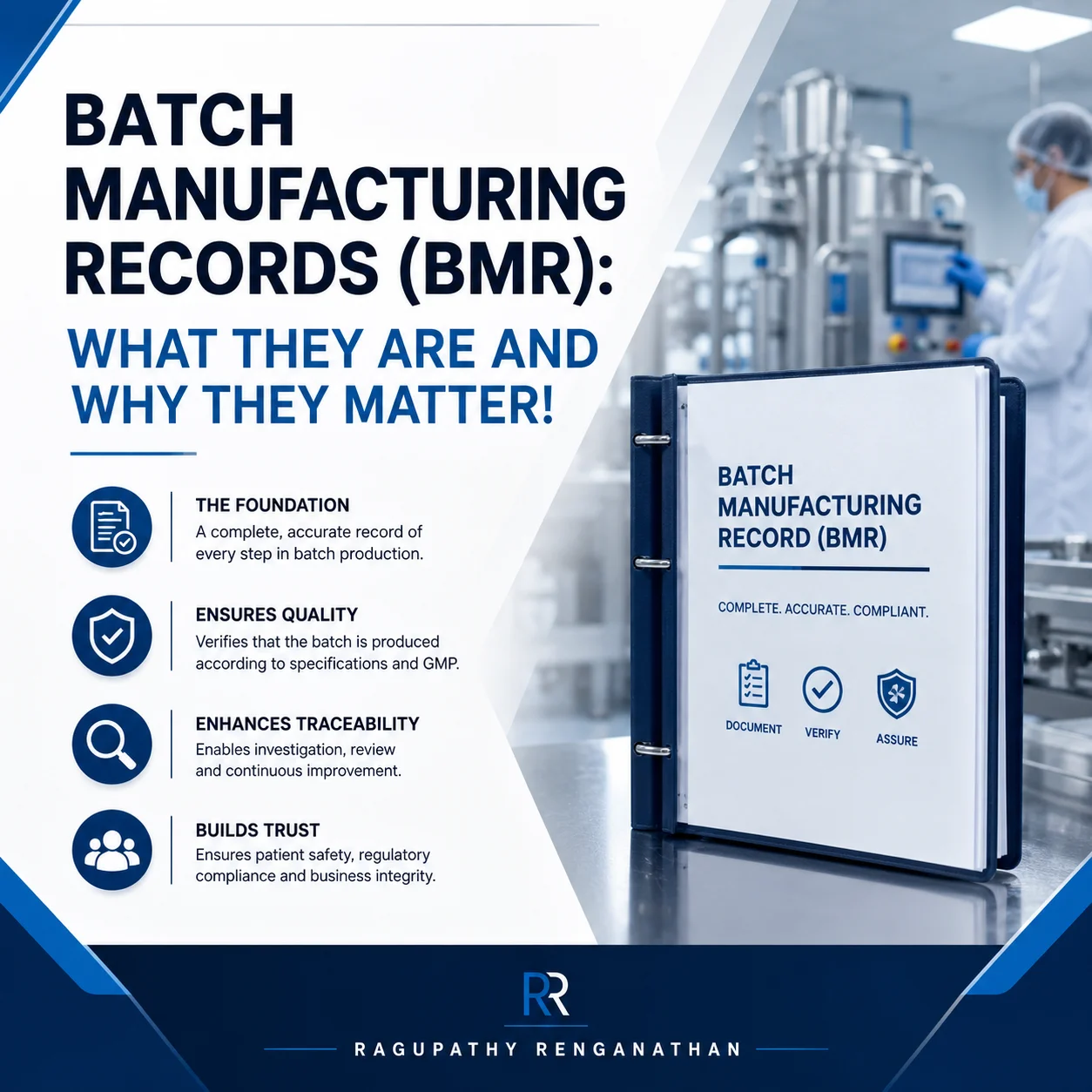 Batch Manufacturing Records (BMR): What They Are and Why They Matter