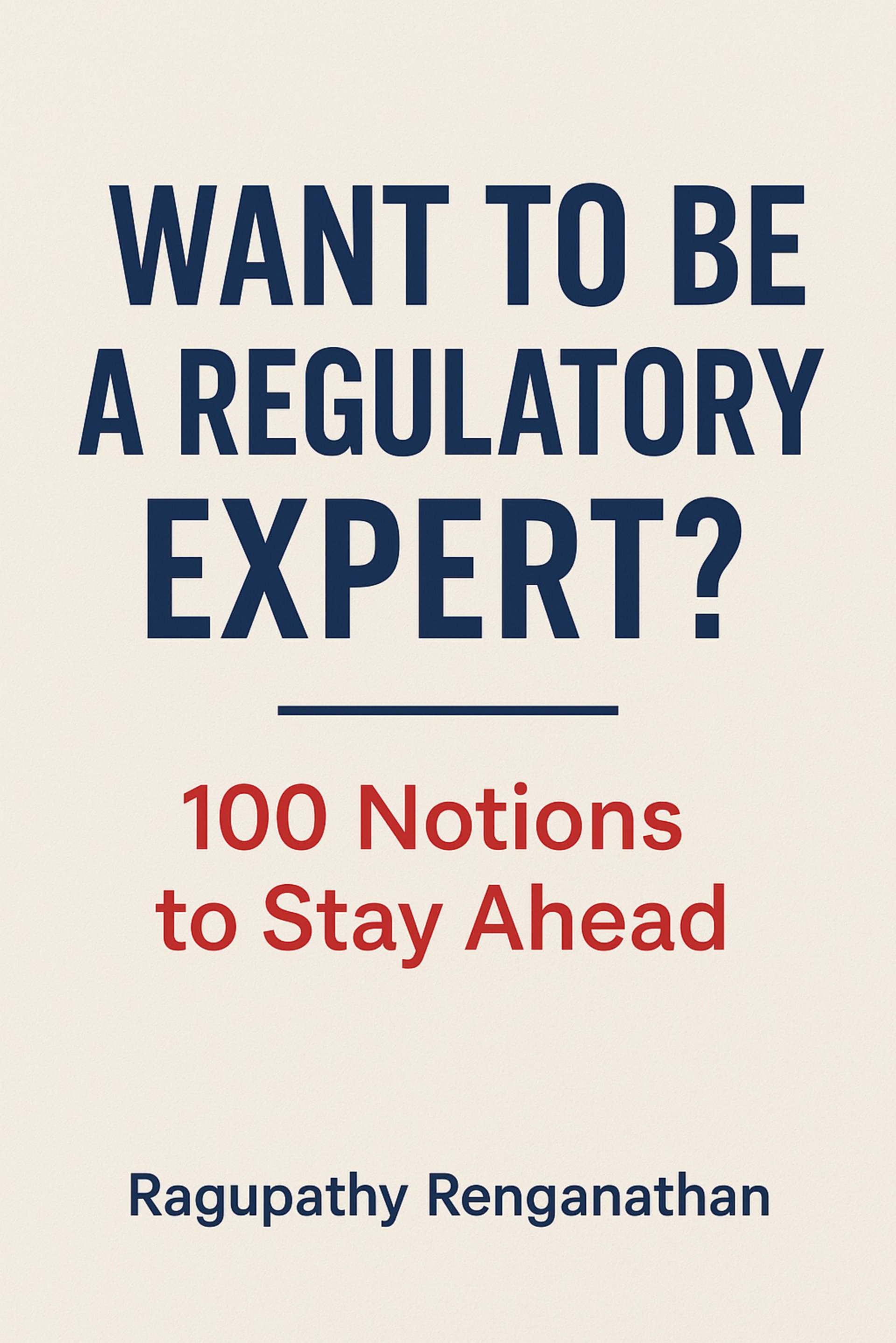 Want to be a Regulatory Expert?