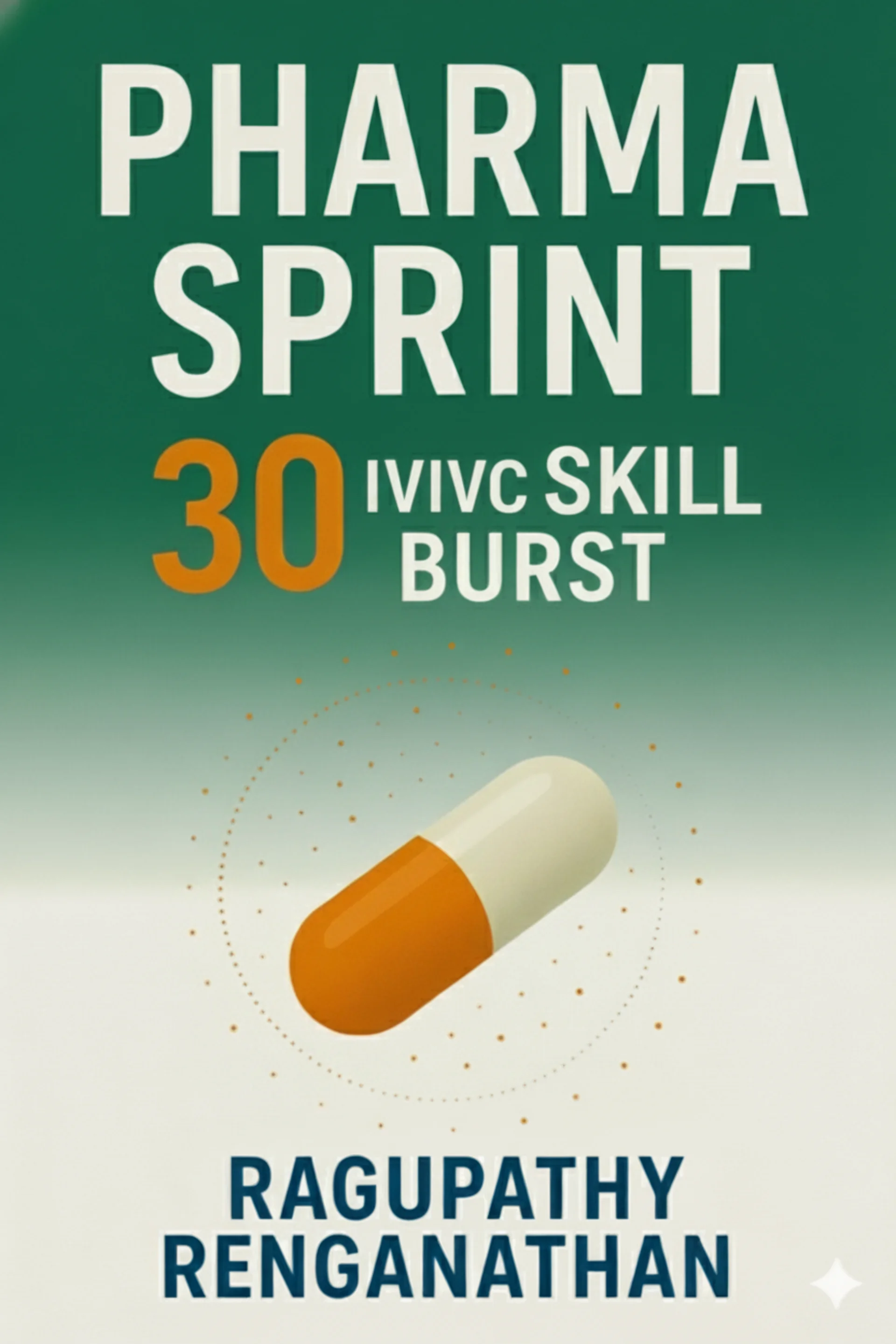 Pharma Sprint 30 – IVIVC Skill Burst