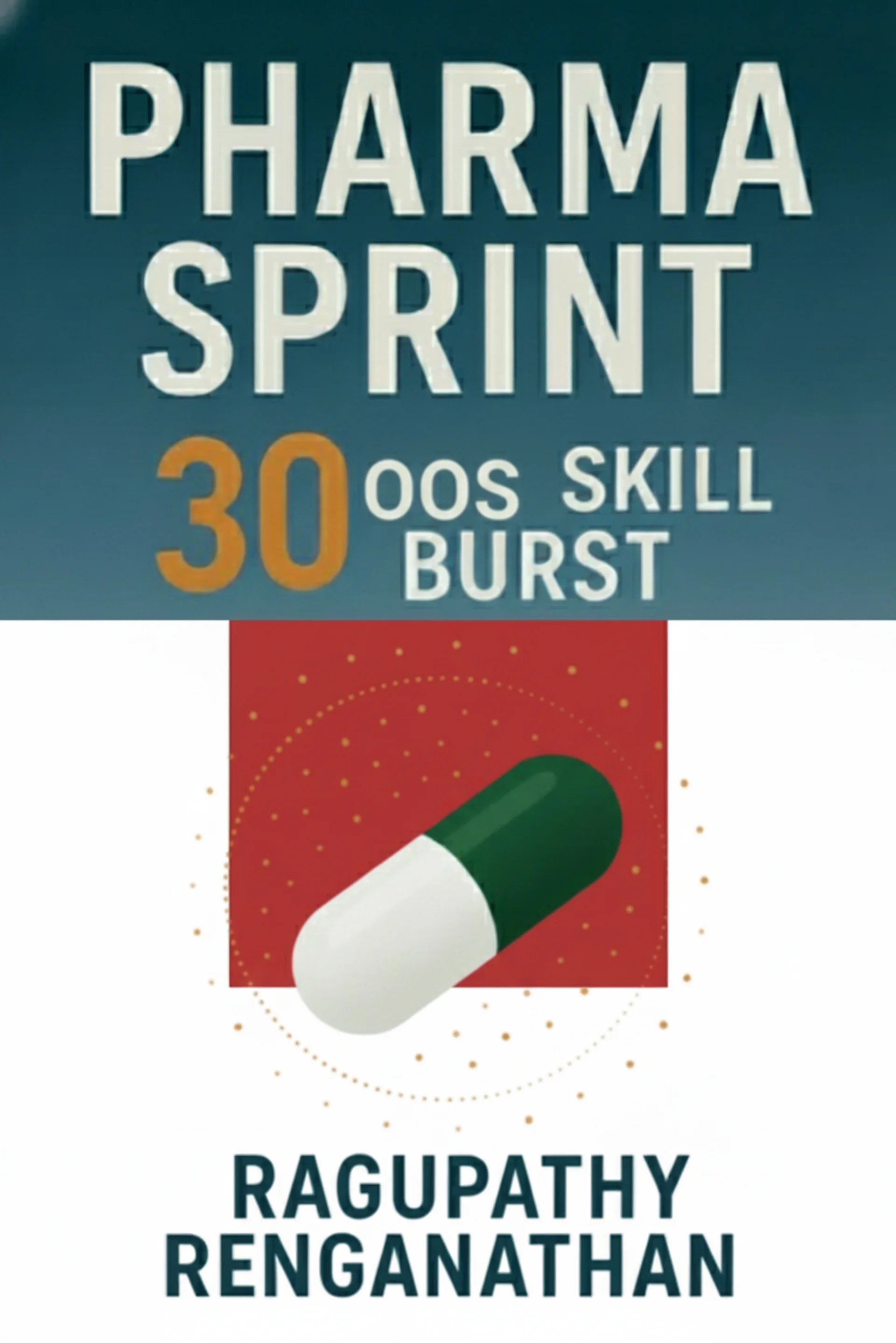 Pharma Sprint 30 – OOS Skill Burst