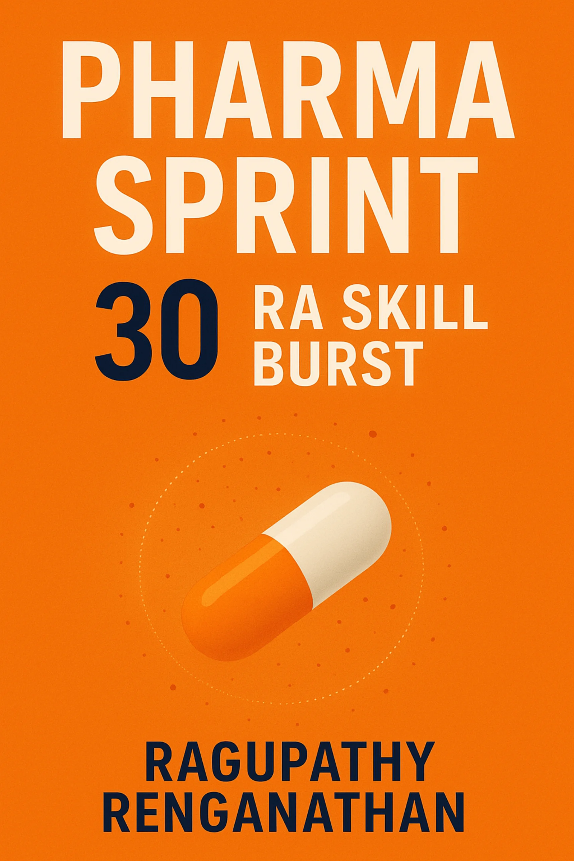 Pharma Sprint 30 – RA Skill Burst