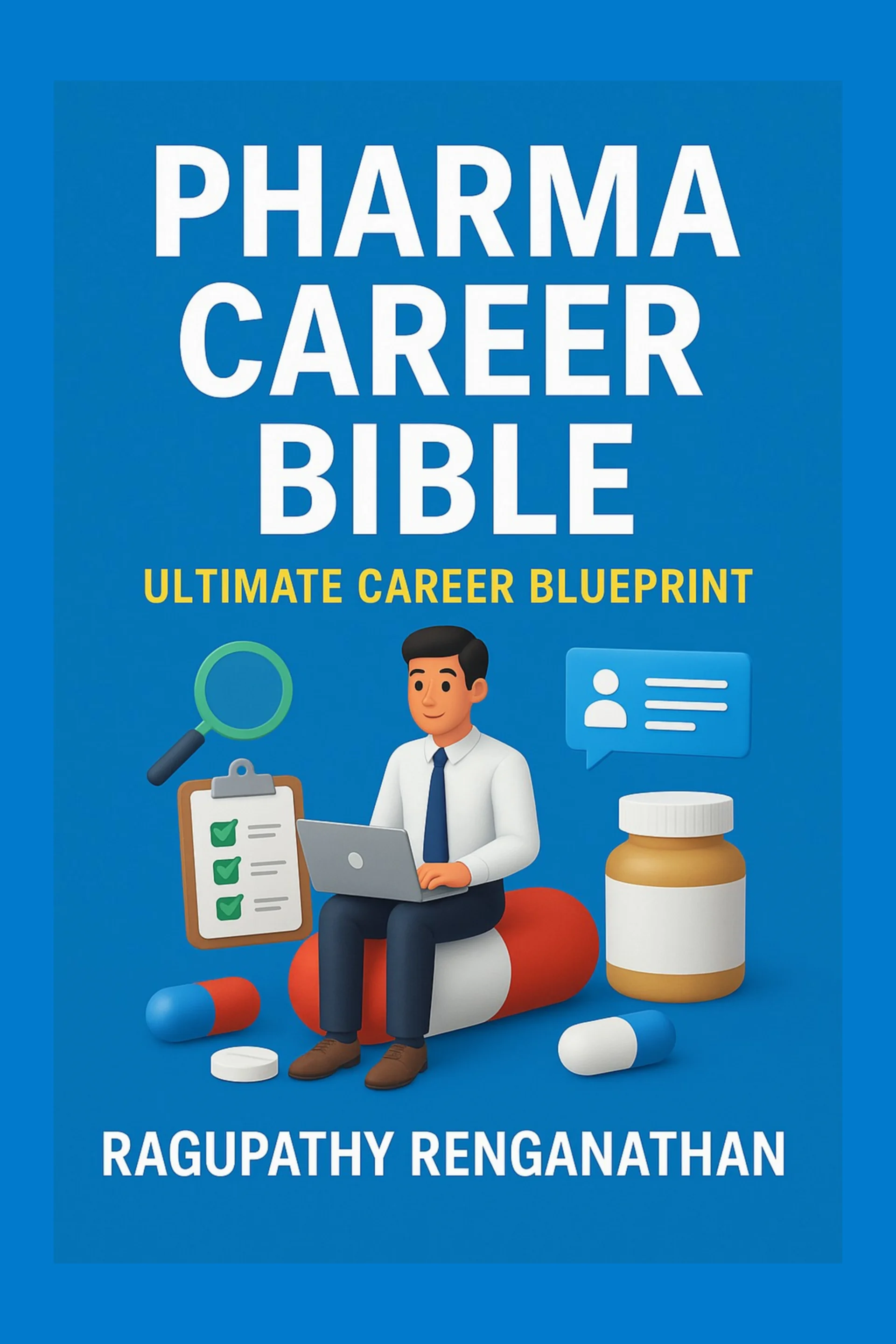 Pharma Career Bible